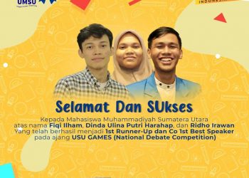 UMSU Raih 1st Runner up dan Co 1st Best Speaker Pada Ajang USU GAMES (National Debate Competition)