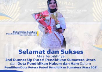 Mahasiswa UMSU Terpilih Menjadi 2nd Runner Up Puteri Pendidikan Sumatera Utara dan Duta Pendidikan Hukum dan Ham dalam Putera Puteri Pendidikan Sumatera Utara 2021