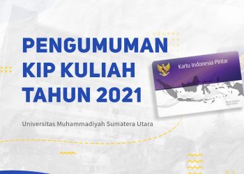Pengumuman Mahasiswa Baru Program KIP-Kuliah 2021