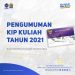 Pengumuman Mahasiswa Baru Program KIP-Kuliah 2021