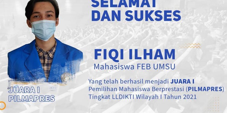 Mahasiswa UMSU Juara I Pemilihan Mahasiswa Berprestasi (PILMAPRES) 2021 Tingkat LLDIKTI Wilayah I