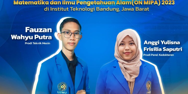 Mahasiswa UMSU Lolos Olimpiade Nasional Matematika dan Ilmu Pengetahuan Alam (ON MIPA) 2023 di Institut Teknologi Bandung