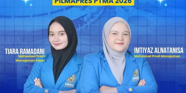 Dua Mahasiswi UMSU Ukir Prestasi  di PILMAPRES PTMA 2026